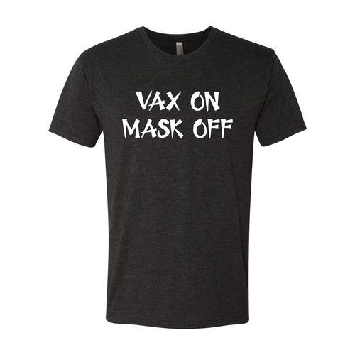 Vax On Mask Off Unisex Triblend T-Shirt - Vintage Black