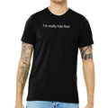 I'm Really Into Feet Triblend T-Shirt - Solid Black