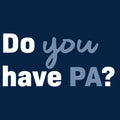 Primary Aldosteronism Foundation Do You Have PA Adult T-Shirt- Navy